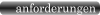 anforderungen